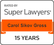 Rated By | Super Lawyers | Carol Sikov Gross | 15 Years